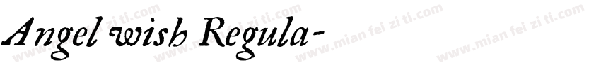 Angel wish Regula字体转换